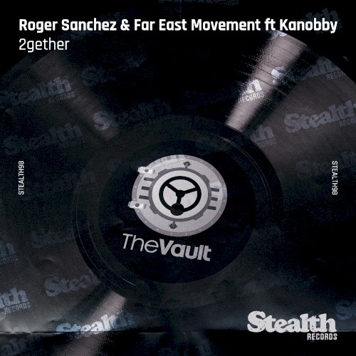 Roger Sanchez & Far East Movement Feat. Kanobby